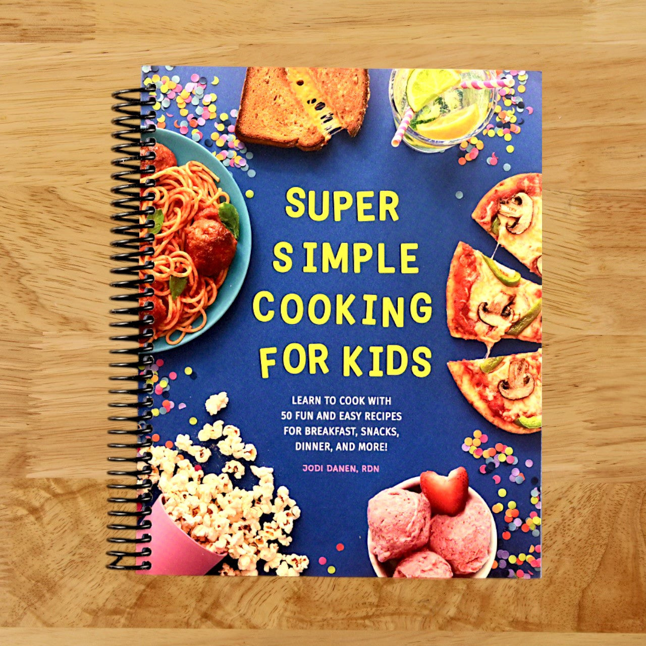 Super Simple Cooking for Kids: Learn to Cook with 50 Fun and Easy Recipes for Breakfast, Snacks, Dinner, and More! (Super Simple Kids Cookbooks) (Spiral bound)