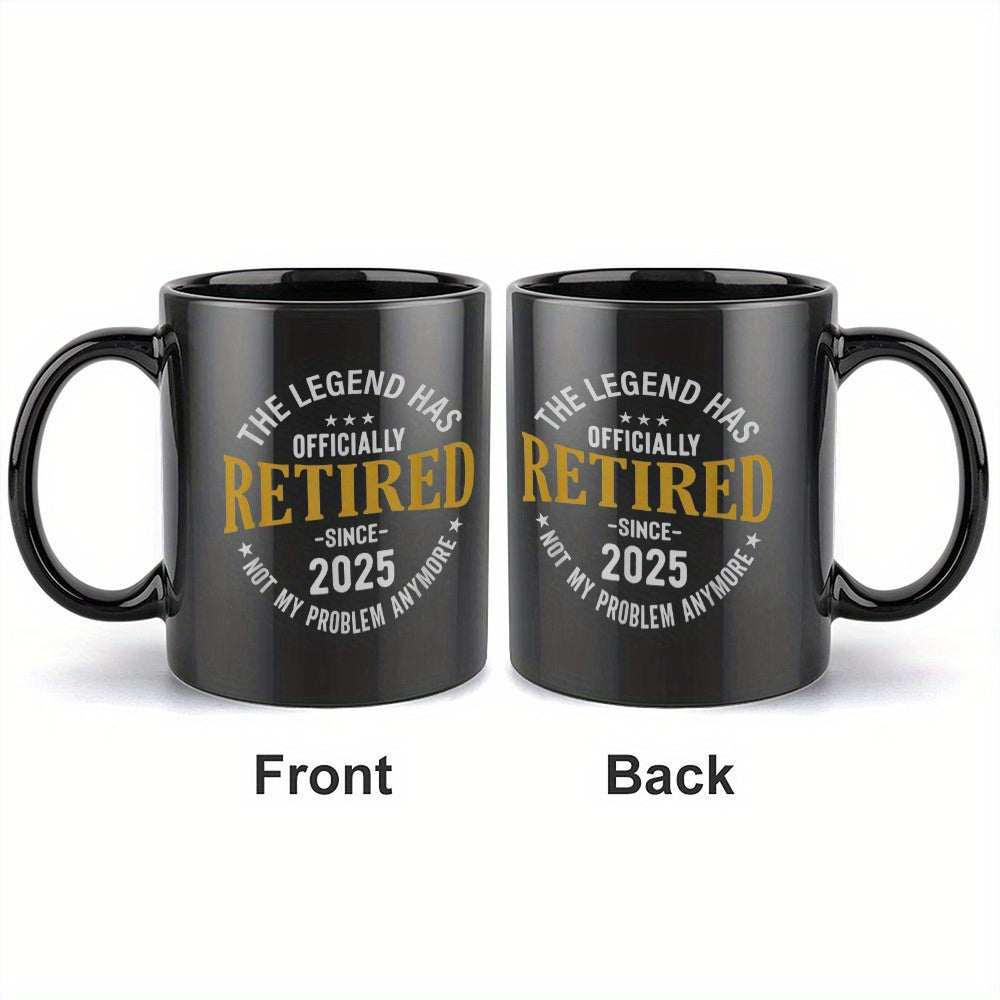 1pc Funny Retirement Mug - "Officially Retired Since 2025" Novelty Cup, Black Ceramic Coffee Cup with Golden Text, Microwave Safe - Retirement Party Gifts for Teachers, Postal Workers, Coworkers - Ceramic Cup, Teacher Appreci